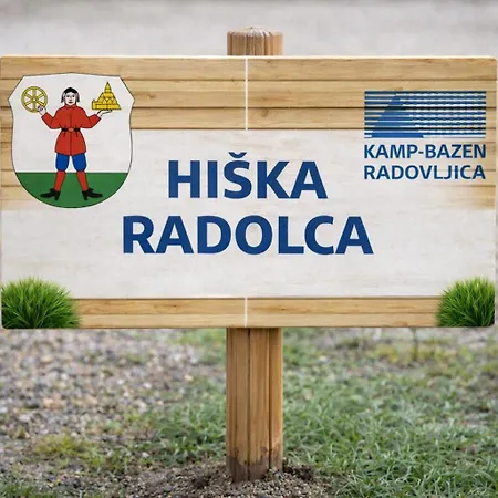 Hiska Radolca - Kemping *